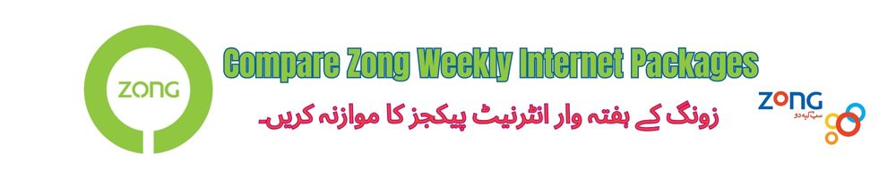 Compare Zong Weekly Internet Packages