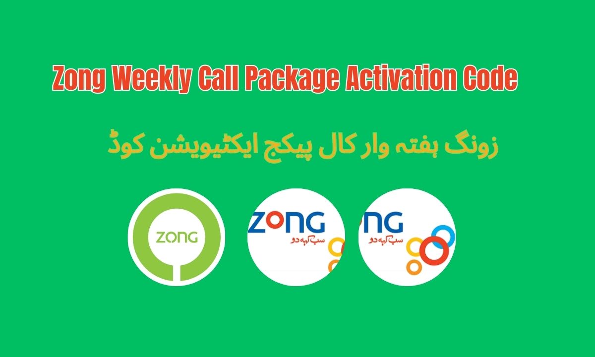 Zong Weekly Call Package Activation Code